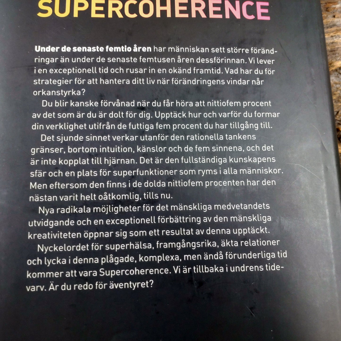 SUPERCOHERENCE ditt sjunde sinne DSC-4769